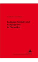 Language Attitudes and Language Use in Pitmedden (Aberdeenshire)