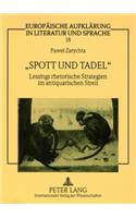 «Spott Und Tadel»