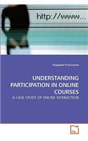 Understanding Participation in Online Courses