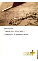Chesterton, ideas claras
