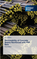 Serviceability of Concrete Beams Reinforced with FRP Bars