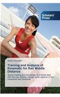 Training and Analysis of Kinematic for Ran Middle Distance