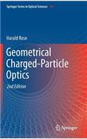 Geometrical Charged-Particle Optics