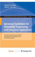 Advanced Techniques for Knowledge Engineering and Innovative Applications