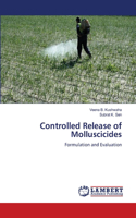 Controlled Release of Molluscicides