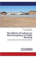 The Effects of Culture on Non-Occupancy in Public Housing