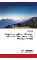 Growth and Diversification of MSEs