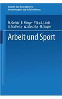 Arbeit und Sport