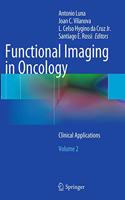 Functional Imaging in Oncology