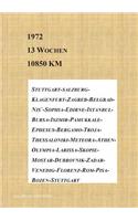 1972 - 13 Wochen - 10850 km: (German)