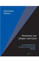Resonanz von Körper und Geist