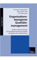 Organisationsbezogenes Qualitätsmanagement