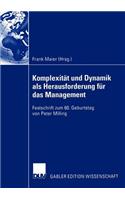 Komplexität Und Dynamik ALS Herausforderung Für Das Management