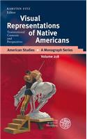 Visual Representations of Native Americans: Transnational Contexts and Perspectives