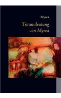 Traumdeutung von Myrea