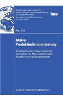 Aktive Produktindividualisierung