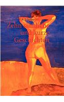 Zehn sinnliche und kurze Geschichten