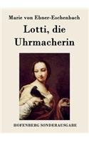 Lotti, die Uhrmacherin