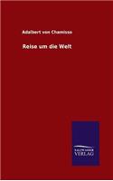 Reise um die Welt