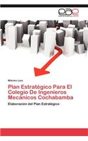 Plan Estrategico Para El Colegio de Ingenieros Mecanicos Cochabamba