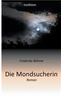 Mondsucherin