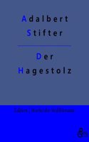Der Hagestolz