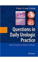 Questions in Daily Urologic Practice