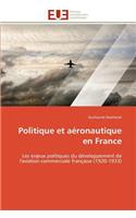 Politique Et A�ronautique En France