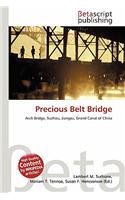 Precious Belt Bridge