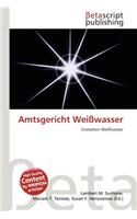 Amtsgericht Wei Wasser: (German)