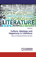 Culture, Ideology and Hegemony in Literature