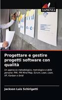 Progettare e gestire progetti software con qualità