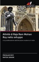 Attività di Raja Ram Mohan Roy nello sviluppo