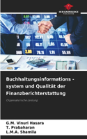 Buchhaltungsinformations -system und Qualität der Finanzberichterstattung