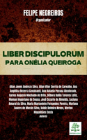 Liber Discipulorum: Para Onélia Queiroga