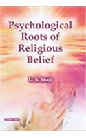 Psychological Roots Of Religious Belief