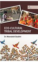Eco-Cultural Tribal Development