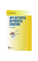 Applied Partial Differential Equations, 2e: Mathematics