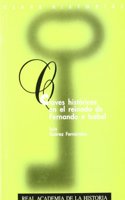 Claves Historicas En El Reinado de Fernando E Isabel