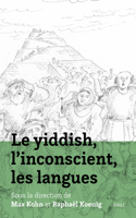 Le Yiddish, l'Inconscient, Les Langues
