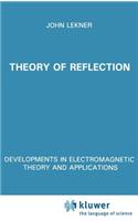 Theory of Reflection of Electromagnetic and Particle Waves