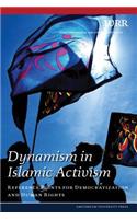 Dynamism in Islamic Activism