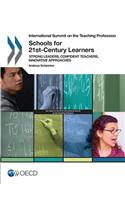 International Summit on the Teaching Profession Schools for 21st-Century Learners