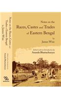 Notes On the Races, Caste and Trades of Eastern Bengal