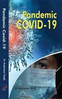 Pandemic Covid-19 Major Effects and Side Effects