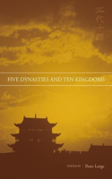 Five Dynasties and Ten Kingdoms