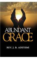 Abundant Grace