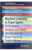 Machine Learning in Team Sports