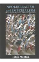 Neoliberalism and Imperialism: Dissecting the Dynamics of Global Oppression