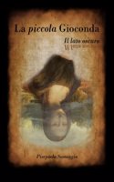 La Piccola Gioconda: Il Lato Oscuro
